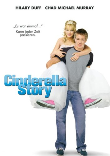 Romantische Teenagerfilme: A Cinderella Story
