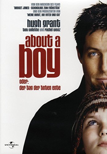 Schöne Filme mit Hugh Grant: About a Boy, oder: Der Tag der toten Ente