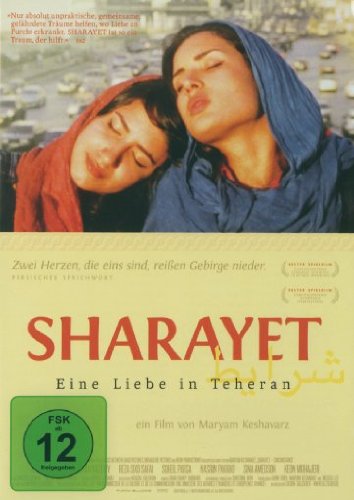 Top 10 der besten Liebesfilme 2012: Sharayet - Eine Liebe in Teheran